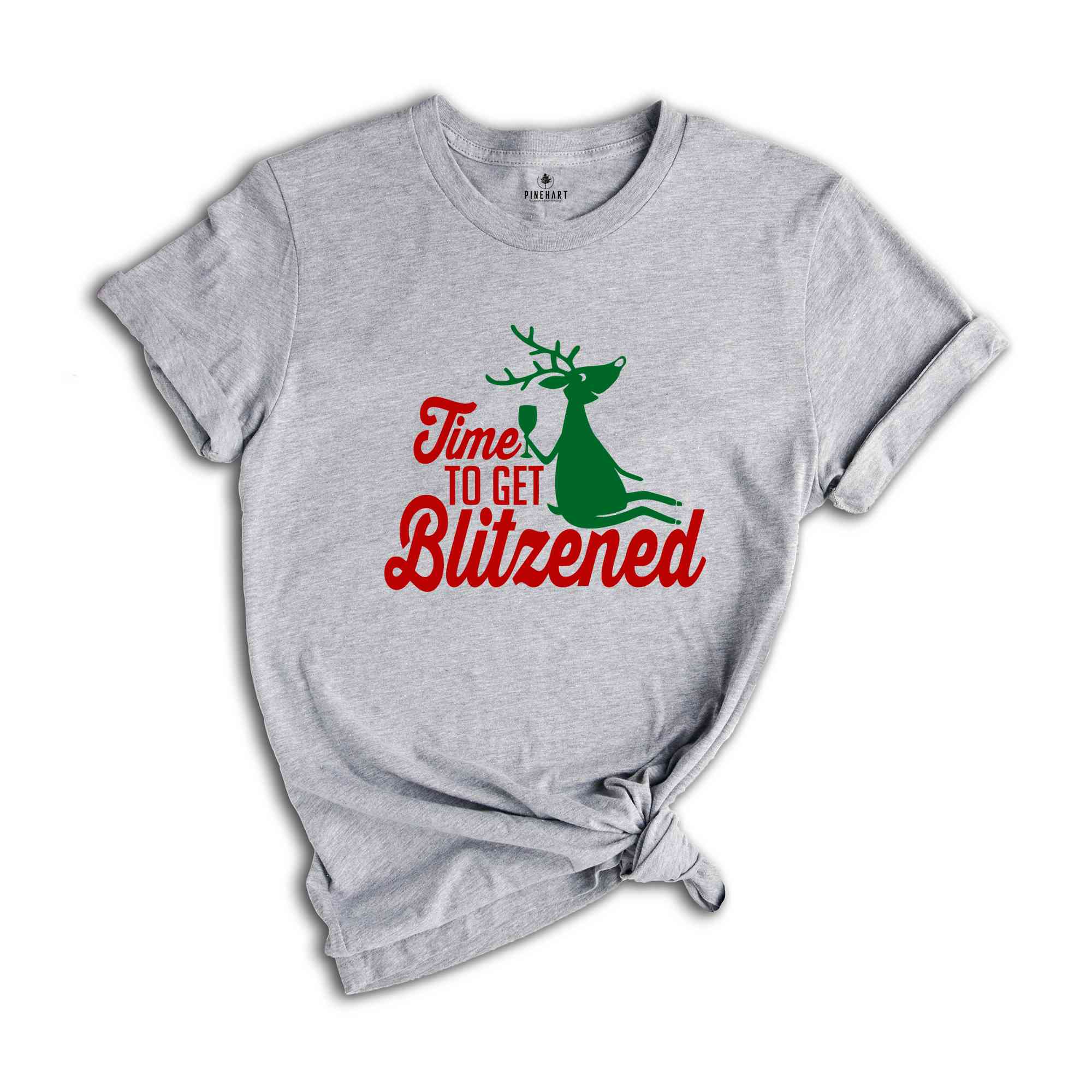 Time To Get Blitzened Shirt, Christmas Party Shirt, Wine Shirt, Santa Shirt, Holiday Shirt, Happy Christmas, New Year Shirt, Xmas Gift