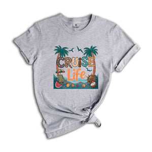 Cruise Life Shirt, Cruise Crew Shirt, Family Cruise Shirt, Cruise Vacation Shirt, Funny Cruising Shirt, Cruise Life 2024 Shirt