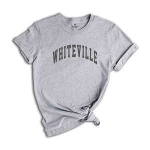 Whiteville Shirt, Whiteville City Shirt, Minimalist Shirt, Whitesville Shirt, Vacation Shirt, White Shirt