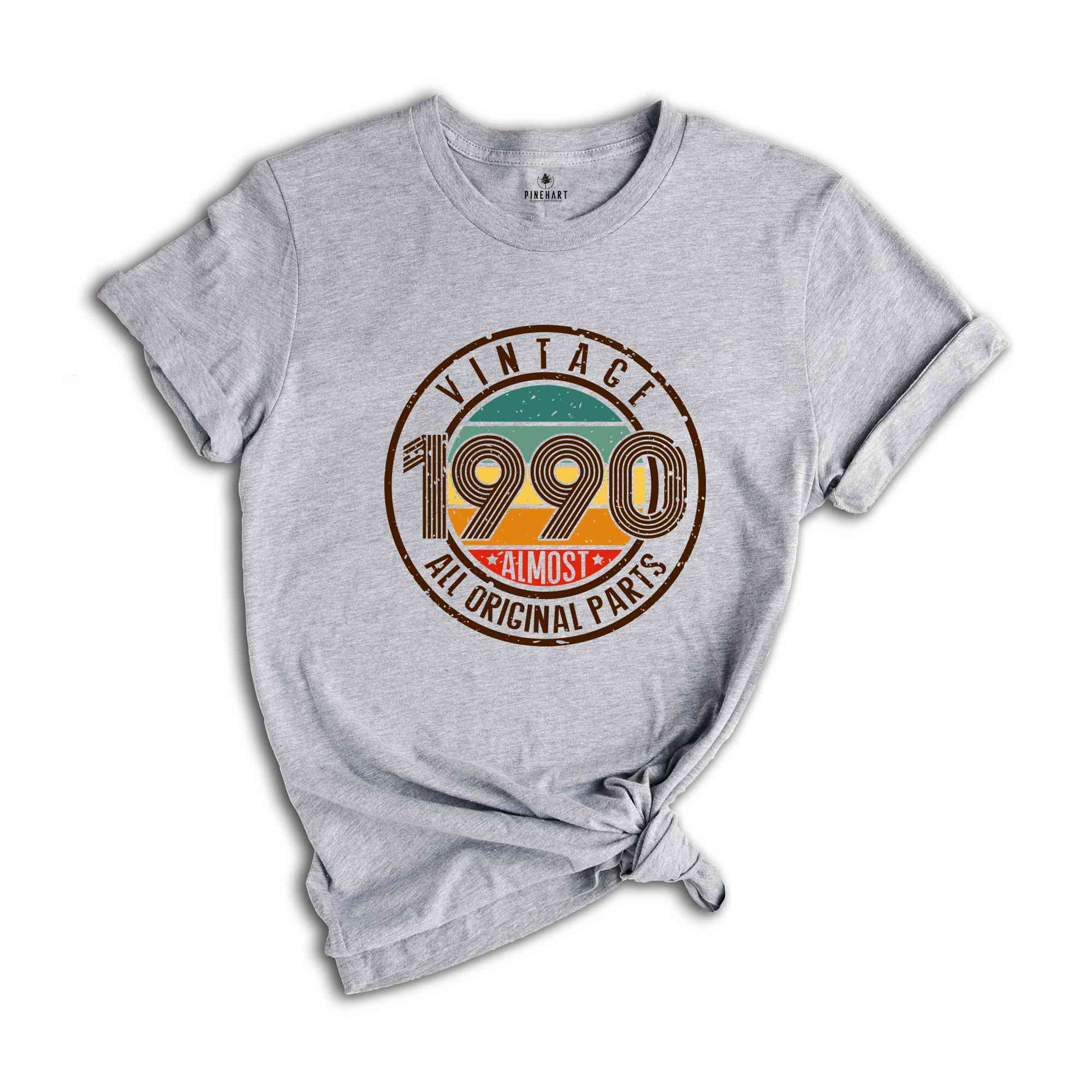 Vintage 1990 All Original Parts Shirt, 34th Birthday Shirt, 1990 Birthday Shirt, Retro 34th Birthday TShirt, 34 Years Birthday Shirt