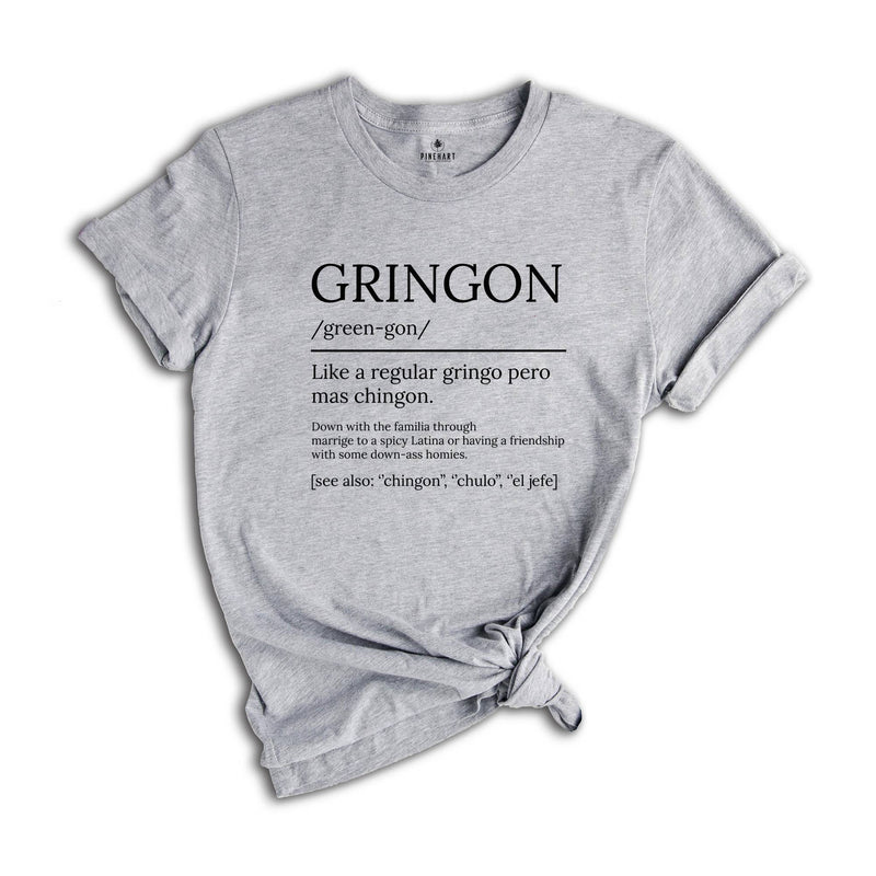 Gringon Like A Regular Gringo Pero Mas Chingon Shirt, Funny Shirts in Spanish, Chicana Shirt, Spanish T Shirt, Latina Power Shirt