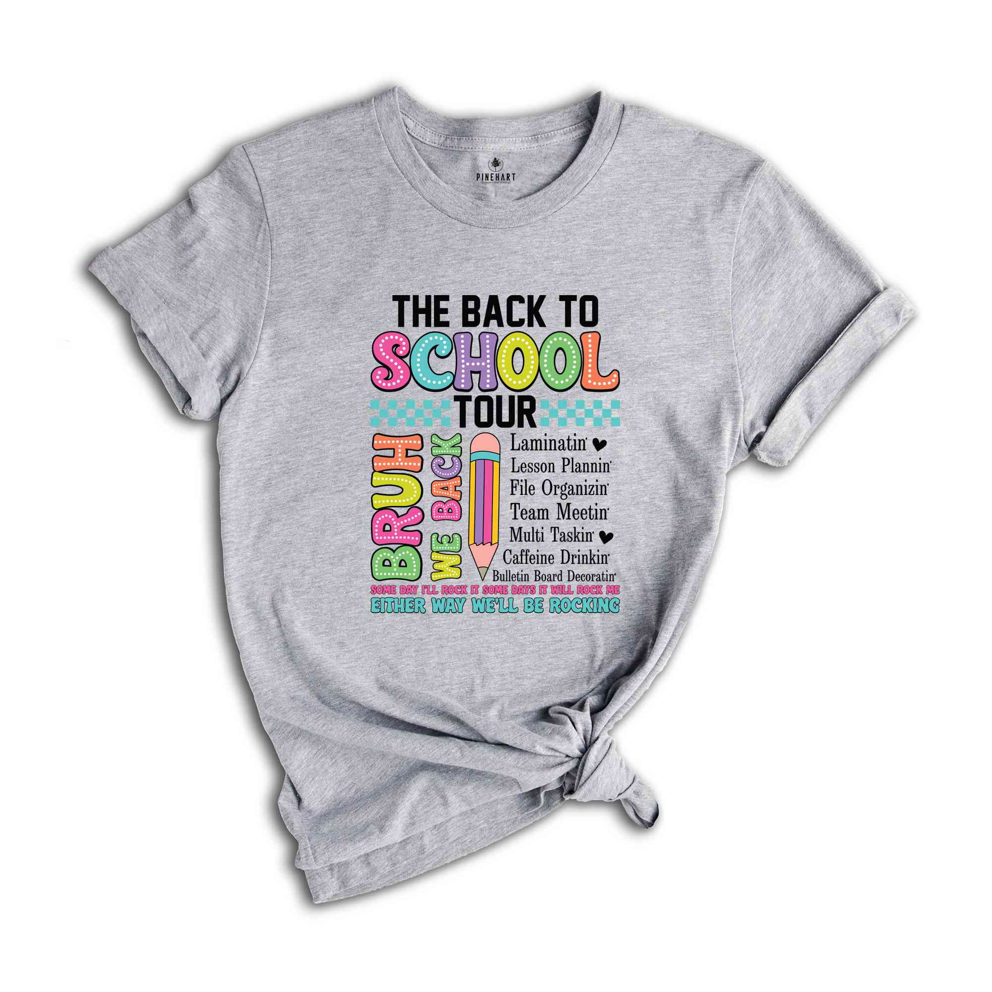 The Back to School Teacher Tour T-Shirt, Teacher Shirt, Back to School Shirt, Gifts For Teachers, First Day Of School Shirt