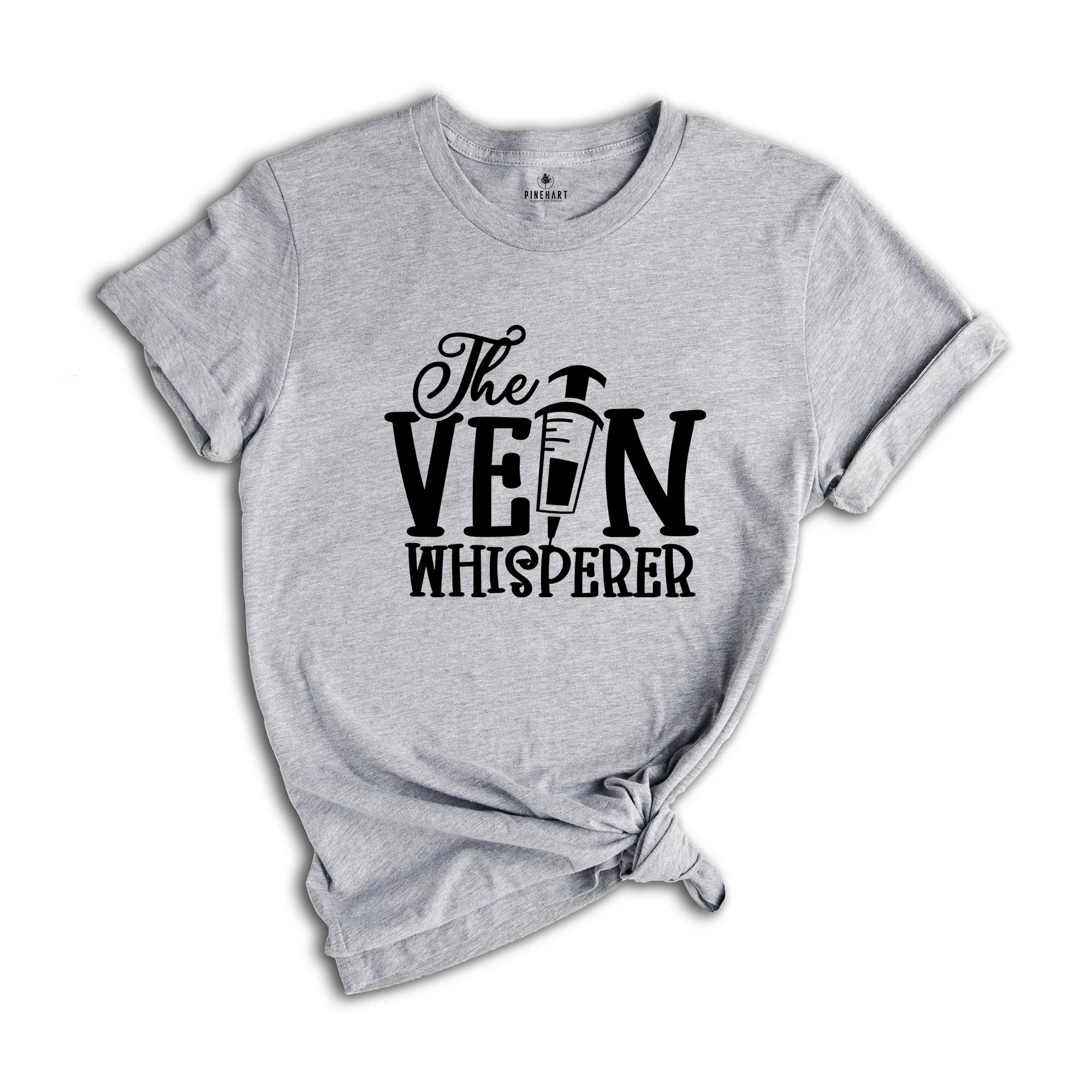 The Vein Whisperer Shirt, Phlebotomist T-Shirt, Medical Shirts, Cute Nurse Shirts, Phlebotomist Nurse Shirt, Gift for Nurse