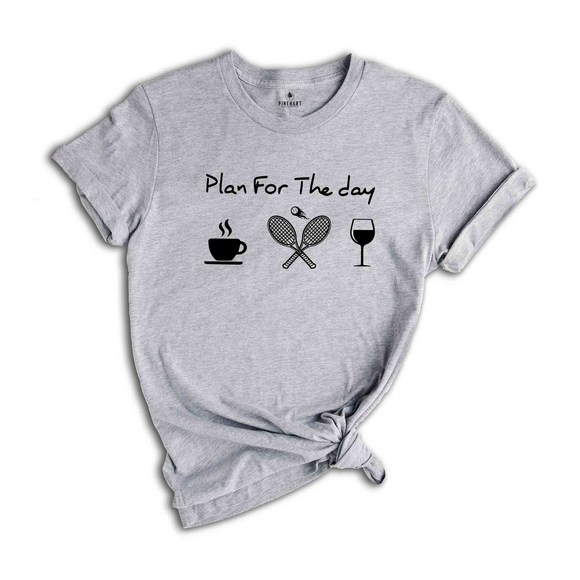 Plan For The Day Coffee Tennis Wine Repeat T-shirt, Funny Tennis Shirt, Tennis Player Gift, Game Day Shirt, Sports Shirt