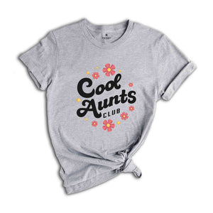 Cool Aunts Club Shirt, Cool Aunts Shirt, Favorite Aunt Shirt, Cool Aunt Gift from Niece, New Aunt Shirt, Funny Cool Aunt Shirt