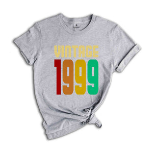 Vintage 1999 Shirt, 25th Birthday Shirt, 25th Birthday Gift Women, 25 Years Birthday Shirt, 1999 Birthday Shirt, Retro 25th Birthday Tee