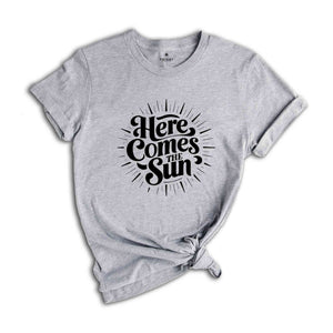 Here Comes The Sun Shirt, Retro Summer Shirt, Beach Shirt, Retro Beach Shirt, Summer Vacation shirt, Retro Vacation Tee