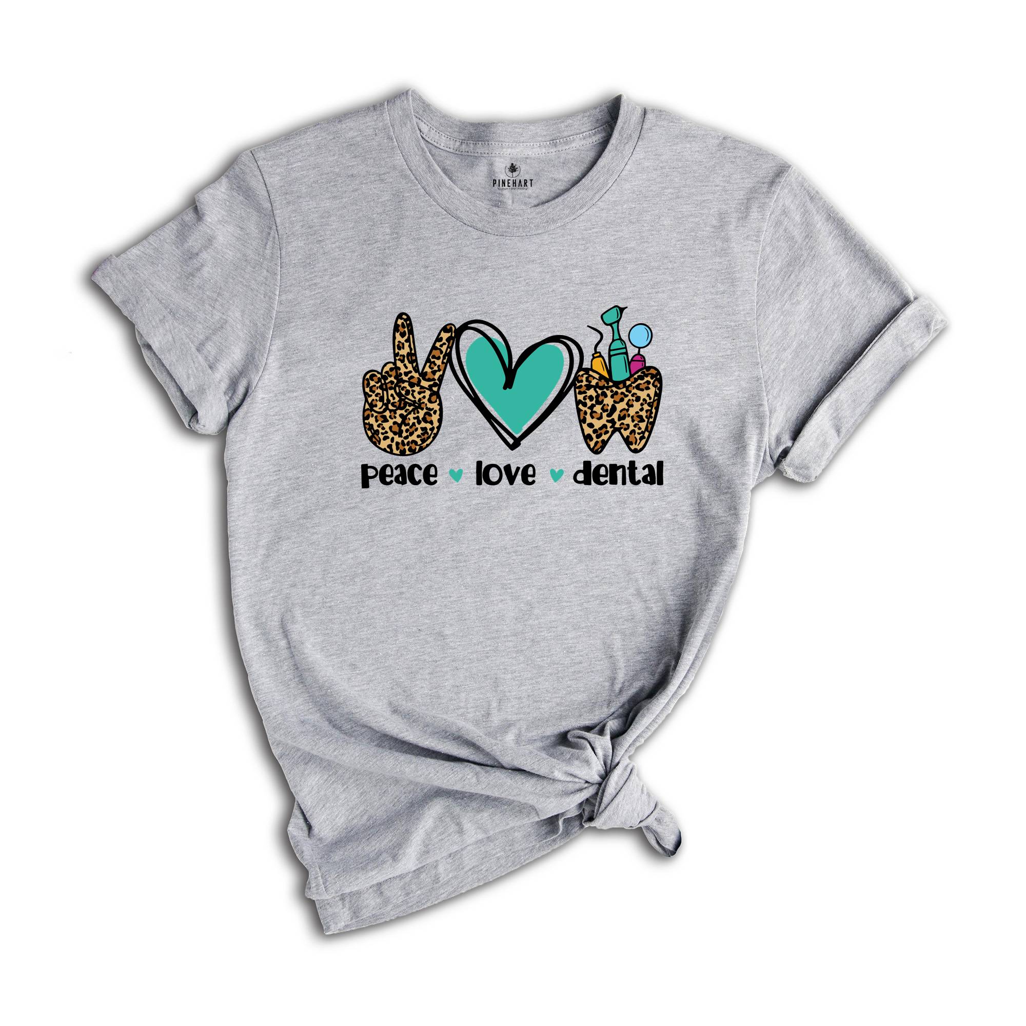 Peace Love Dental Shirt, Dentist Gift, Dental Graduation Tee, Dental Assistant T-Shirt, Peace Love Dental Outfit