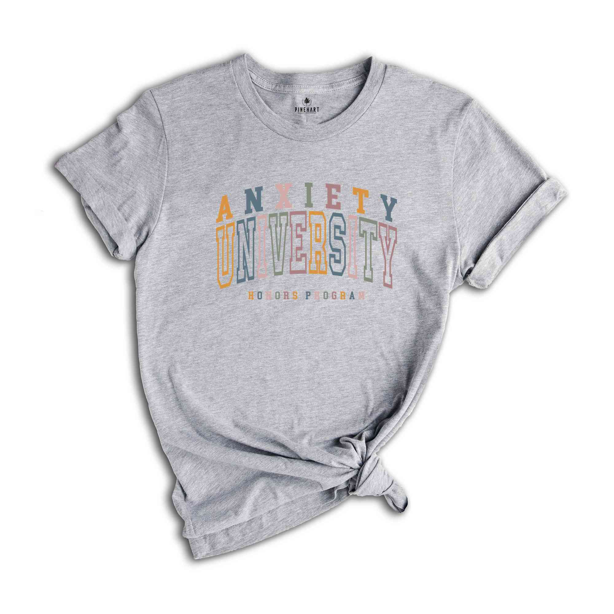 Anxiety University Honors Program Shirt, Mental Health Awareness T-Shirt, Anxiety Tee, Adhd Shirt, Mental Health Tee Gifts