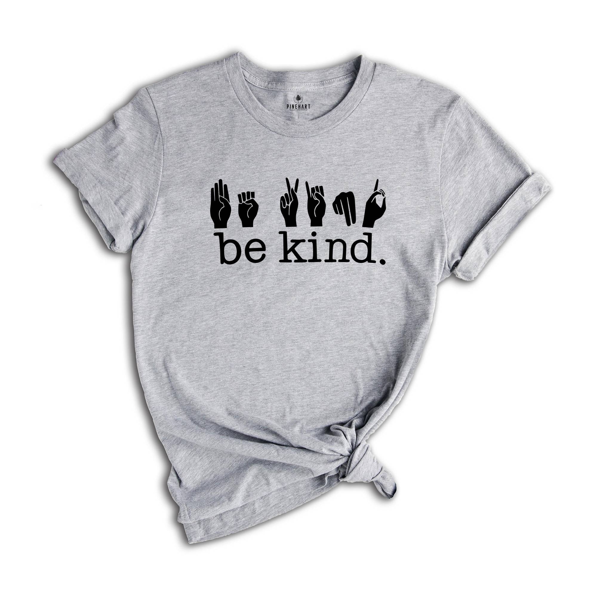 Be Kind Shirt, SLP T-Shirt, Speech Therapist, Speech Language Tee, Speech Therapy Shirt, Pathologist Shirt, Kindness Shirt