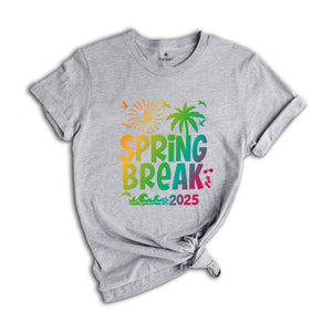 Spring Break 2025 Shirt, Beach Vibes 2025 Shirt, Beach Shirts, Family Matching Shirt, Vacation Shirt, Gift for Friends, Summer Shirt