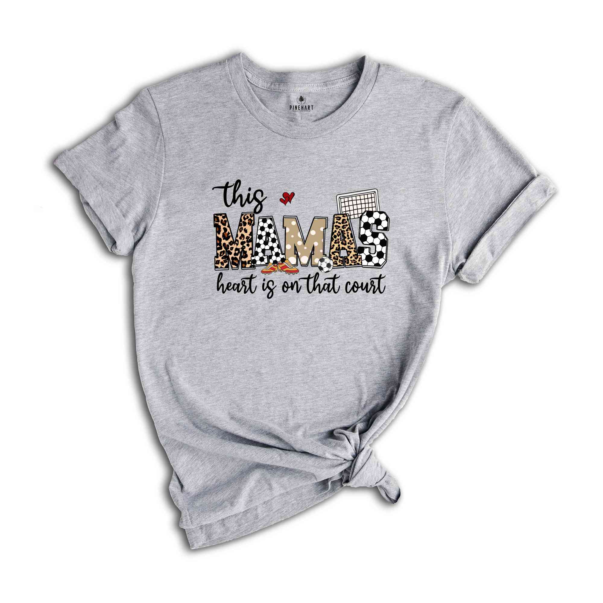 This Mama's Heart Is On That Court Shirt, Football Mom Shirt, Soccer Mom Shirt, Mother's Day Shirt, Game Day Shirt, Mother's Day Gift