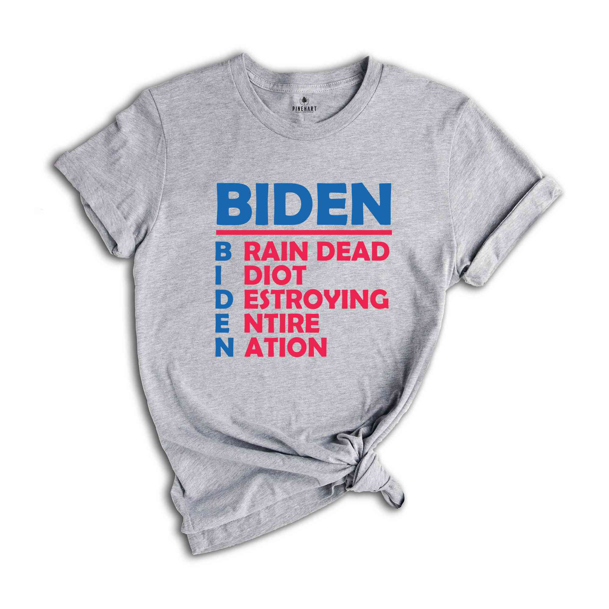 Biden Brain Dead Idiot Destroying Entire Nation Shirt, Biden Shirt, Funny Anti Biden Shirt, America Shirt, Joe Biden Funny Shirt