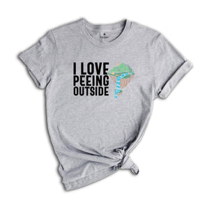 I Love Peeing Outside Camping Shirt, Funny Camping T-Shirt, Peeing In The Bushes Shirt, Camping Scene Tee