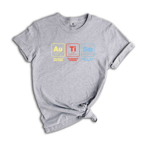 Autism Elements Shirt, Autism Awareness Shirt, Autism Walk Shirt, Autism Day Shirt, Autism Gift Tee, Neurodiversity Shirt, Autism Month Tee