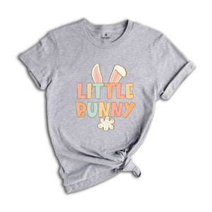 Little Bunny Shirt, Girls Cute Easter Tee, Cute Easter Day Shirt, Easter Bunny Shirt, Easter Day Gift