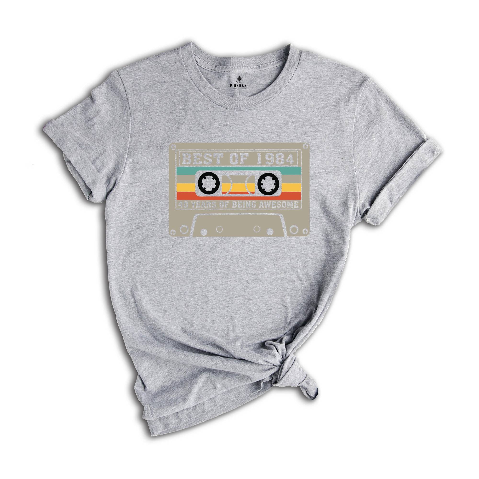 40th Birthday Shirt, 1984 Cassette T-Shirt, Vintage 1984 Tee, Best Of 1984 T-Shirt, 40 Years of Being Awesome, 40th Birthday Gift