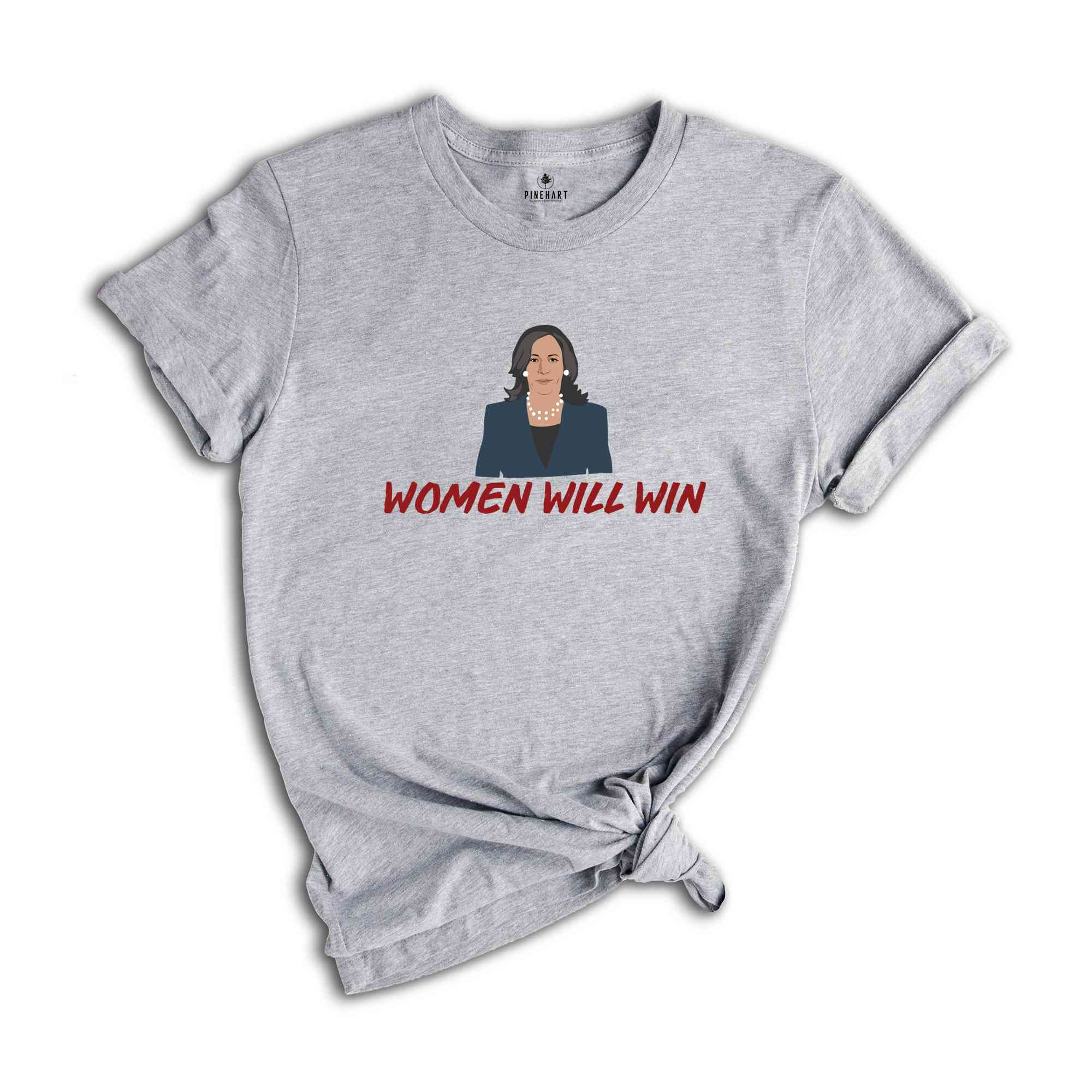 Women Will Win T-Shirt, Madam President Shirt, Kamala For President Shirt, Vote For Kamala Harris Tee