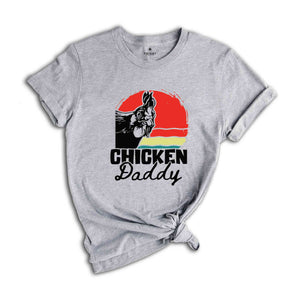 Chicken Daddy T-Shirt, Funny Dad's Birthday Gifts, Father's Day Shirt, Chicken Lover Shirt, Gifts For Father's Day