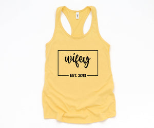 Wifey Est Tank Top, Engagement Gift, Honeymoon Tank Top, Just Married Shirt, Engagement Tank Top, Wifey Custom Tank Top