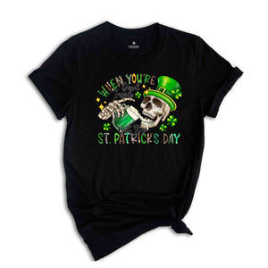 When Youre Dead Inside But Its St. Patrick's Day Shirt, Saint Patrick's Day Shirt, Feeling Lucky Shirt, Beer Shirt, Skull Shirt