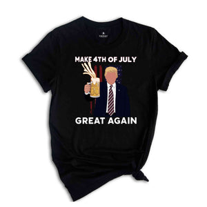 Make 4th of July Great Again Shirt, Funny 4th of July Shirt, Ultra Trump Shirt, 4th of July Trump, Funny Republican Shirt, Trump 2024 Shirt