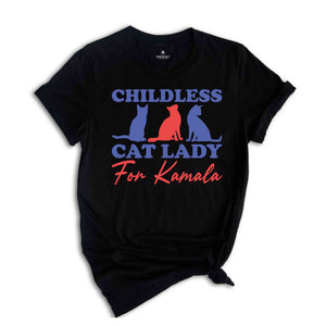 Childless Cat Lady For Kamala Shirt, Elections 2024 Shirt, Vote For First Madam President Shirt, Feminist Shirt, Womens Rights Shirt