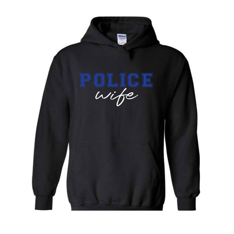 Custom Police Wife Sweatshirt, Personalized Cop Wife Hoodie, Police Officer Wife Hoodie, Anniversary Gift For Wife