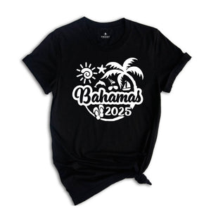 Bahamas 2025 Shirt, Bahamas Lover T-Shirt, Bahamas Fan Tee, Bahamas Beach Shirt, Bahamas Holiday Shirt, City Of Bahamas Shirt, Bahamas Trip