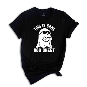 This Is Some Boo Sheet T-Shirt, Funny Ghost Tee, Halloween Vibes Shirt, Halloween Gifts, Gothic Halloween Tee