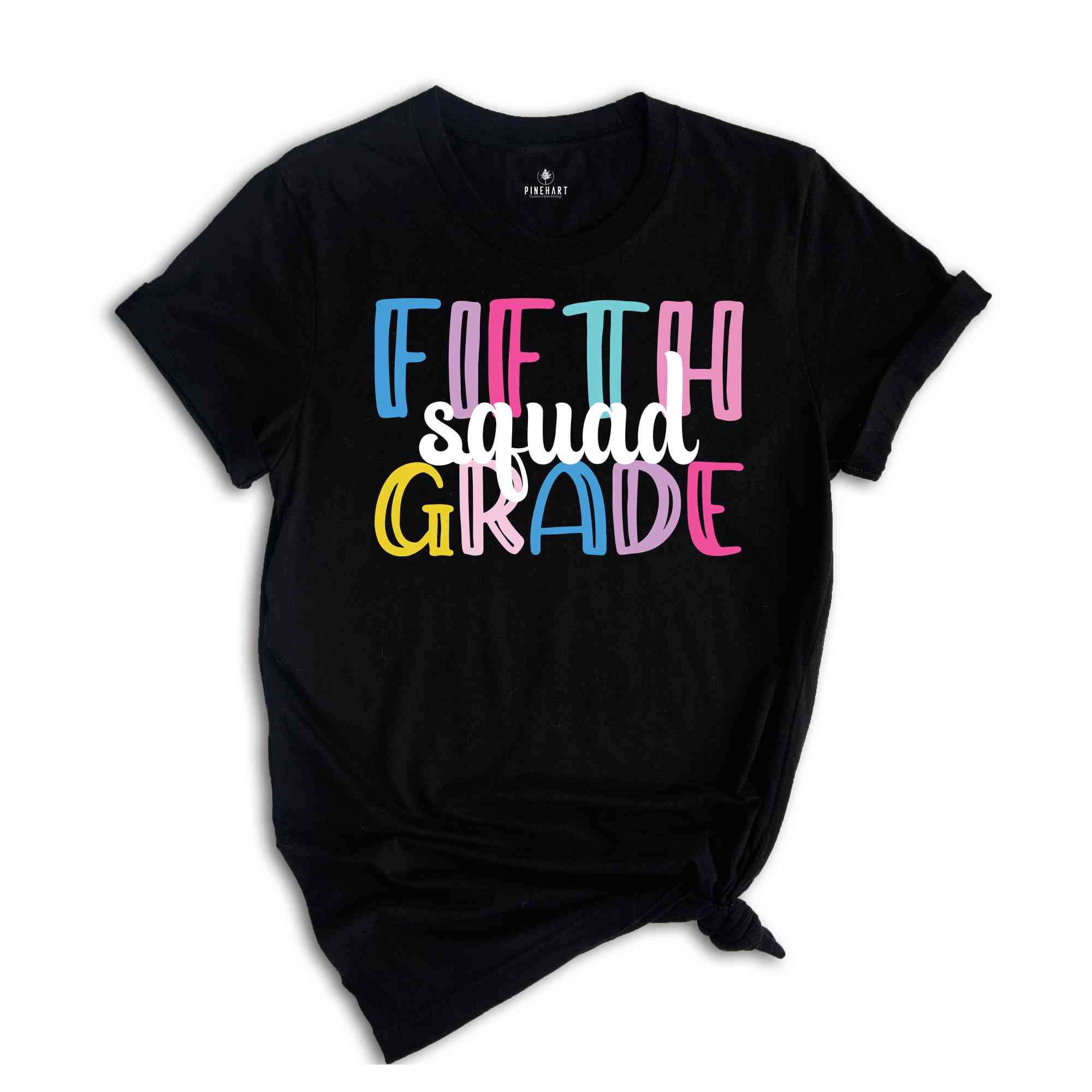 Fifth Grade Squad Shirt, Teacher Shirt, Grade Squad Teacher Shirt, Squad Shirt, New Teacher Shirt, Grade Shirt, Back To School Shirt