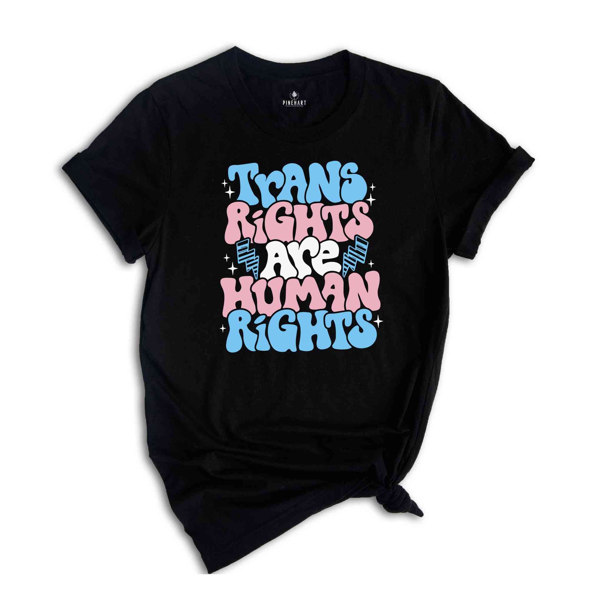 Trans Rights are Human Rights Shirt, Protect Trans Kids Tee, Transgender Pride T-Shirt, LGBTQ Rights T-Shirt