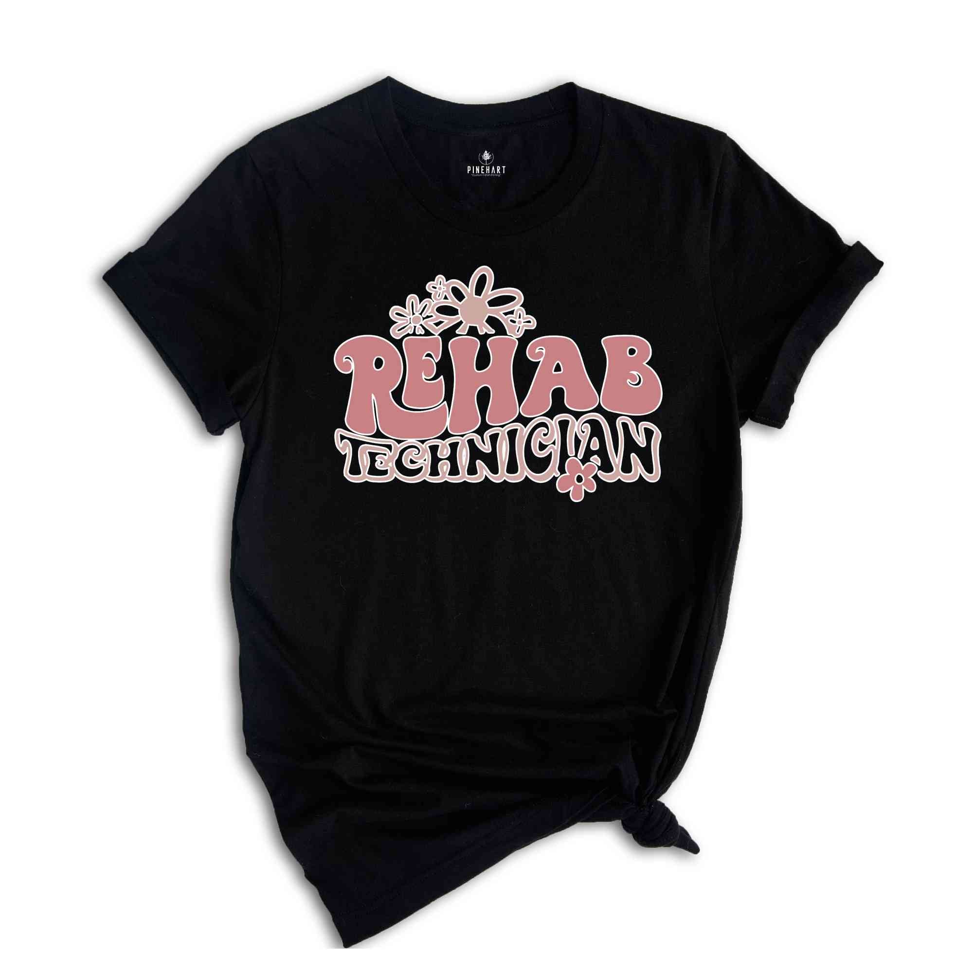 Rehabilitation Technologist T-Shirt, Future Rehabilitation Tech, Rehabilitation Awareness Week Gift, Rehab Technologist Practitioner Tee