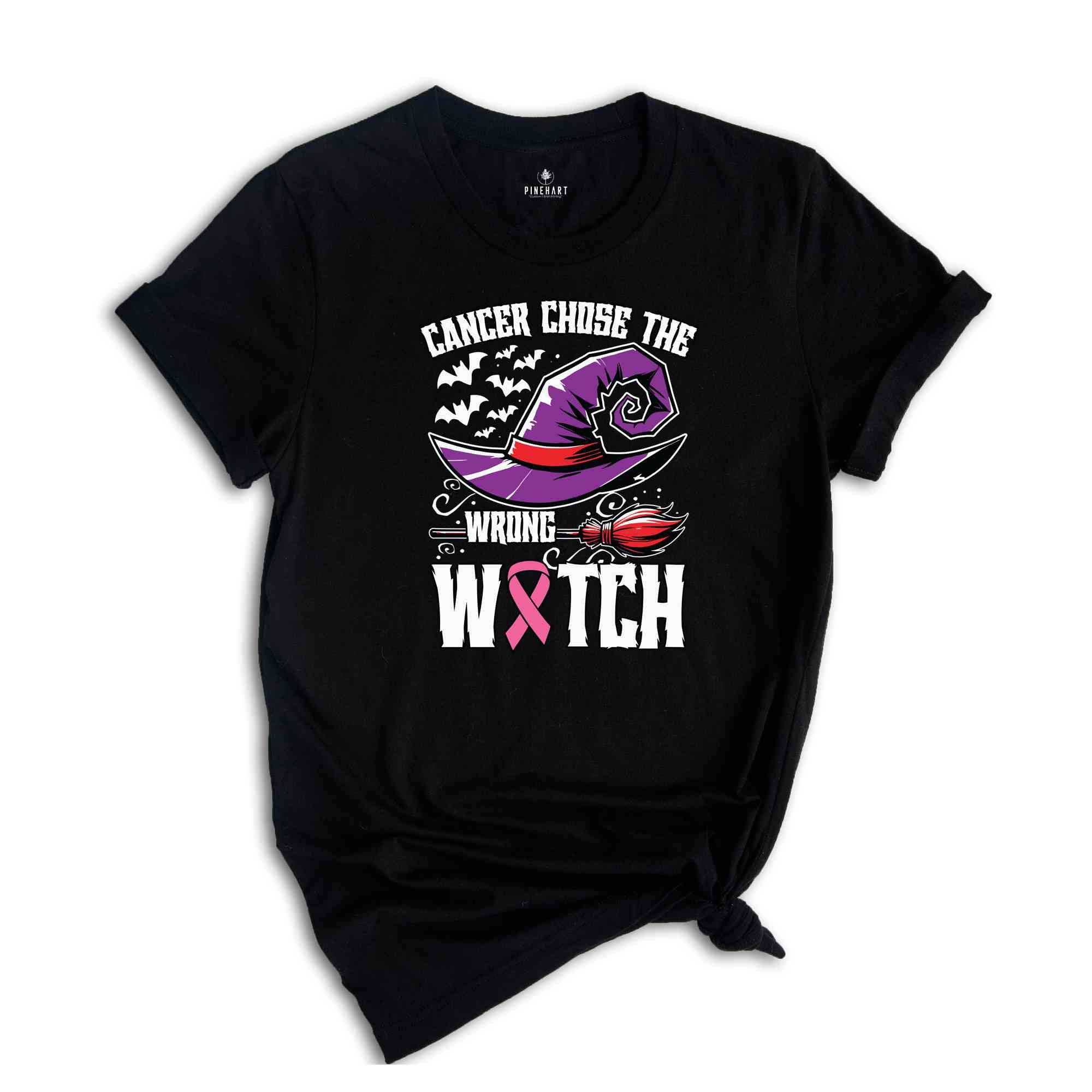 Cancer Choose The Wrong Witch Shirt, Cancer Awareness Shirt, Cancer Halloween Shirt, Halloween Witch Shirt, Spooky Season Shirt