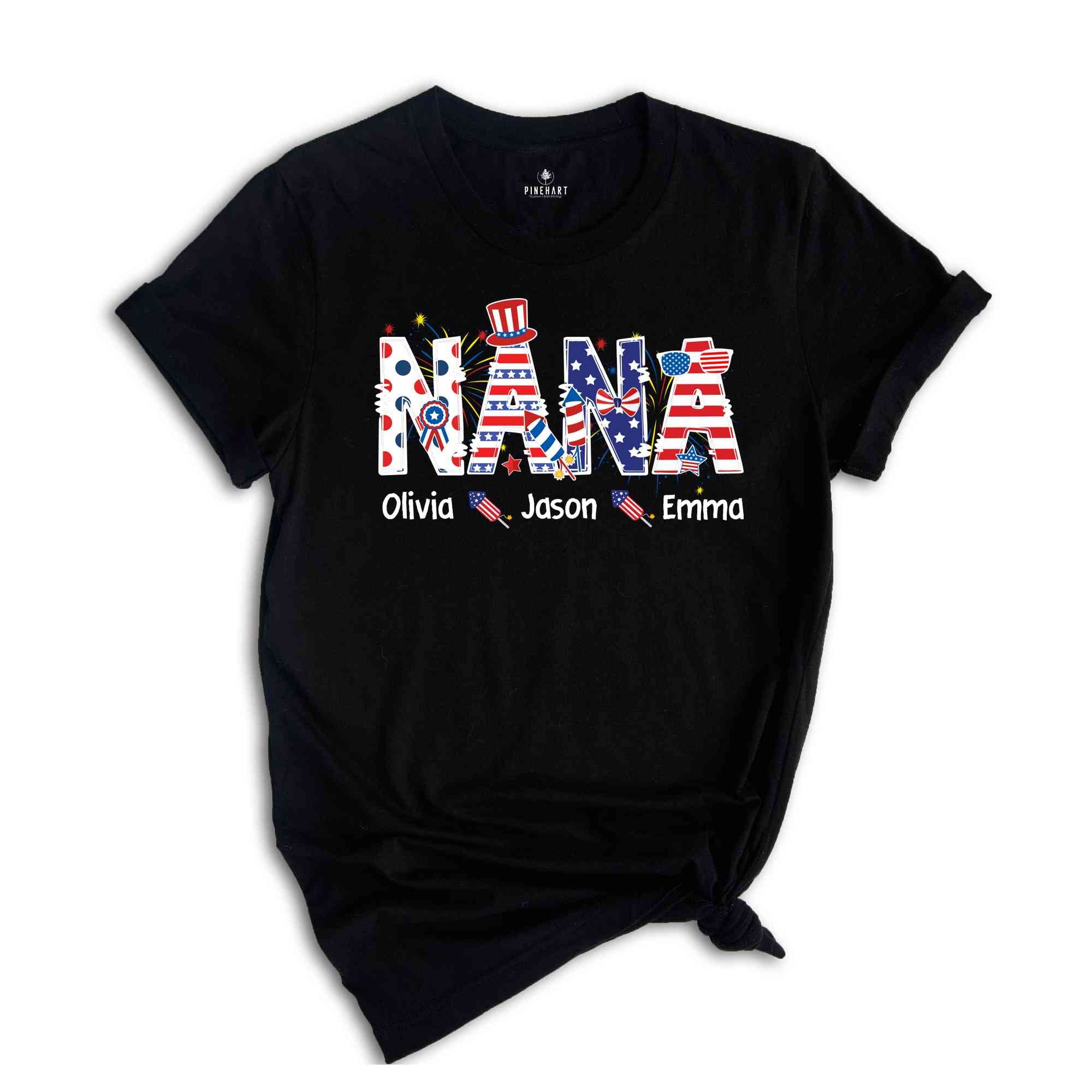 Custom Nana Shirt, Independence Day Shirt, Custom 4th Of July Shirt, Republican Shirt, Custom Names, Gift For Nana, Personalized Nana Shirt