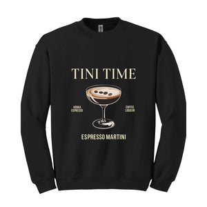 Tini Time Espresso Martini Shirt, Espresso Shirt, Espresso Martinis Shirt, Martini Shirt, Martini Lover Gift, Coffee Lover Shirt