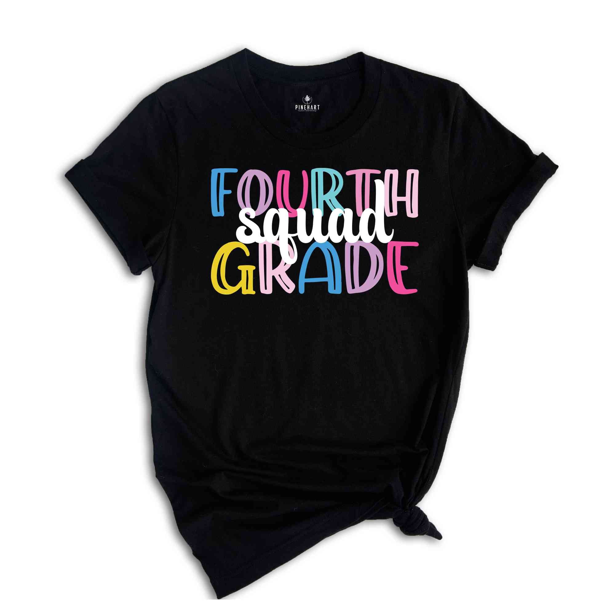 Fourth Grade Squad Shirt, Teacher Shirt, Grade Squad Teacher Shirt, Squad Shirt, New Teacher Shirt, Grade Shirt, Back To School Shirt