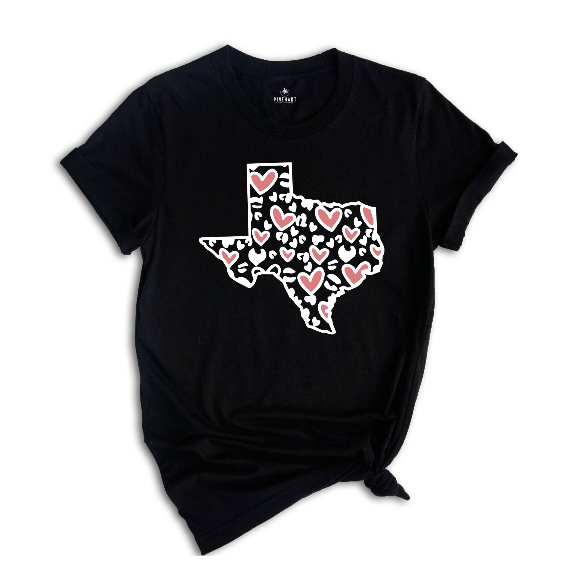 Texas Gift, Texas Home Shirt, Texas Shirts, Texas Pride Shirt, State Shirt, Home State Shirt, Texas Girl Shirt, Texas Lover