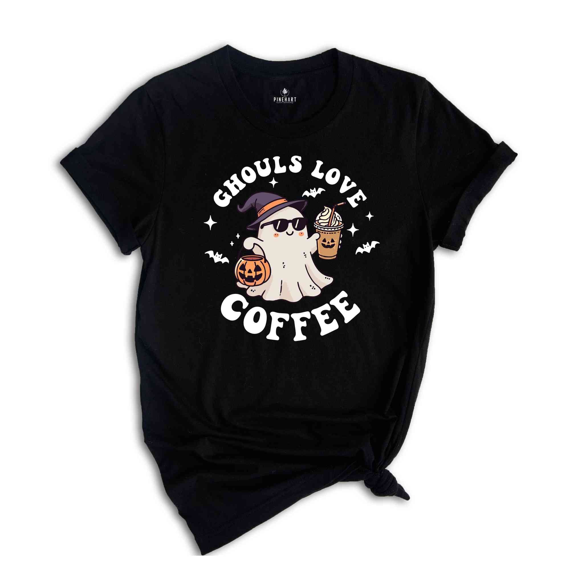 Ghouls Love Coffee Shirt, Halloween Ghost Shirt, Halloween Coffee Shirt, Coffee Lover Gift, Pumkin Spice Shirt, Spooky Season Shirt