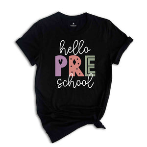 Hello Pre School Shirt, Back To School Shirt, First Day Of School Shirt, Hello School Shirt, Grade Shirt, Teacher Shirt, School Shirt