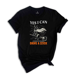 Yes I Can Drive A Stick Witch Shirt, Retro Halloween Witch Party Shirt, Funny Spooky Season Witchy Shirt, Trick or Treating T-Shirt