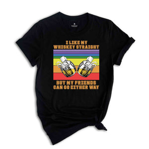 Unique LGBT Pride Shirt, Whiskey Lover Gift, Gay Rights Tee LGBTQ Pride Tee, Rainbow Pride Shirt, Pride Ally Tee, Love Is Love Shirt,