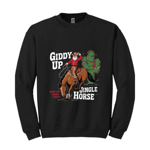 Giddy Up Jingle Horse Pick Up Your Feet Sweatshirt, Cowboy Christmas Hoodie, Christmas Horse Hoodie, Cowgirl Hoodie, Christmas Sweatshirt