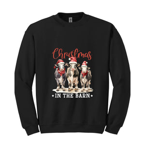 Christmas In The Barn Sweatshirt, Christmas Sweatshirt, Christmas Cow Sweatshirt, Christmas Gifts, Christmas Sweater