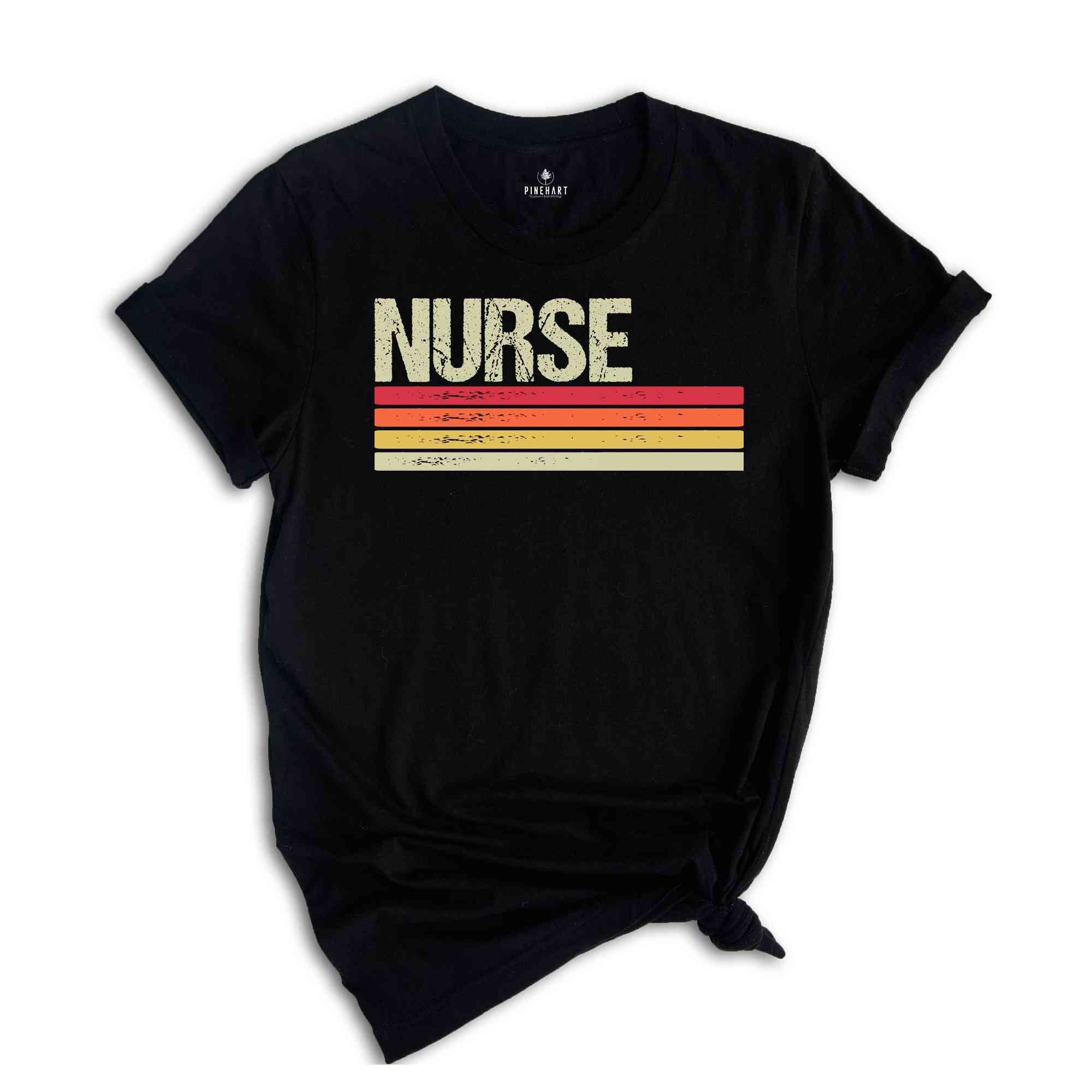 Retro Nurse Shirt, Nurse Life Shirt, Nurse Shirt, Nurse Appreciation, Nurse Week Shirt, Nurse Gift, Gift For Nurse, Nursing Shirt