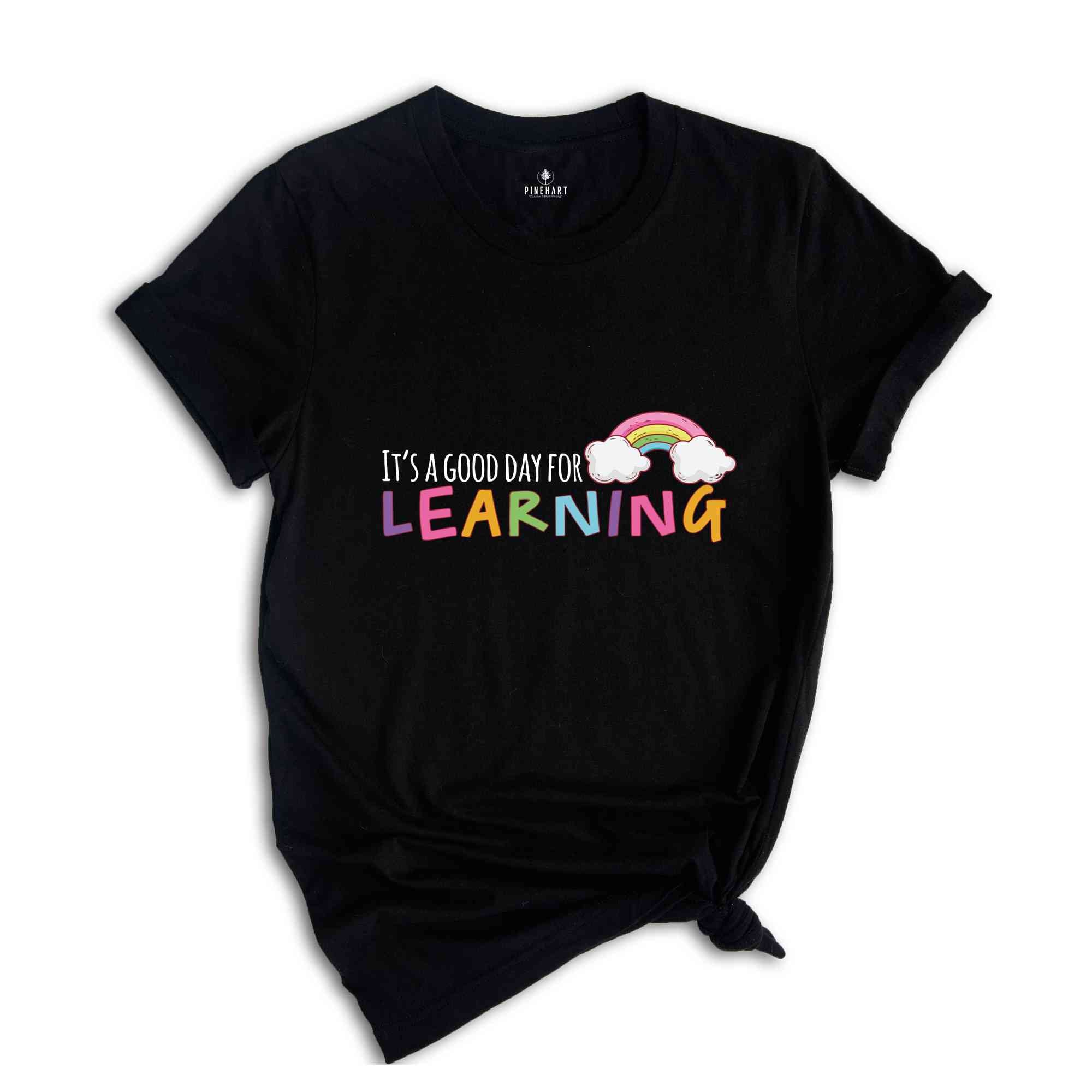 It's Good Day For Learning, Teach Shirt, Teacher Shirts, Teacher Gift, Teacher Gifts ideas, Elementary School Teacher Shirt