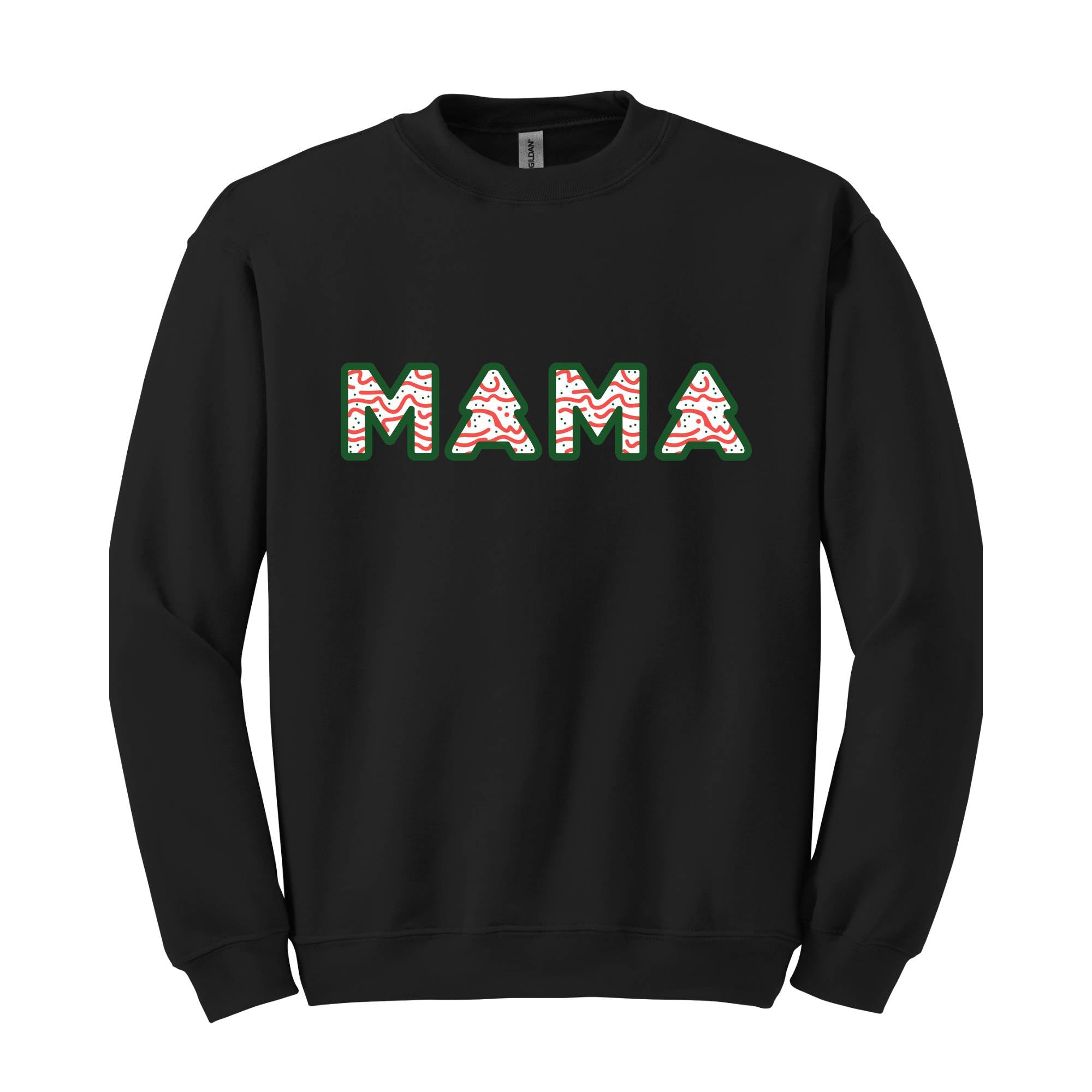 Christmas Mama Sweatshirt, Christmas Hoodie, Mama Sweatshirt, Tree Cake Mama Hoodie, Christmas Gift, Mom Hoodie, Funny Mom Tee