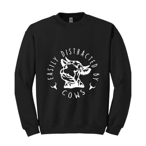 Easily Distracted By Cows Hoodie, Cow Sweatshirt, Farm Animal Shirt, Farm Love Shirts, Humorous Saying Hoodie, Gift for Farmer