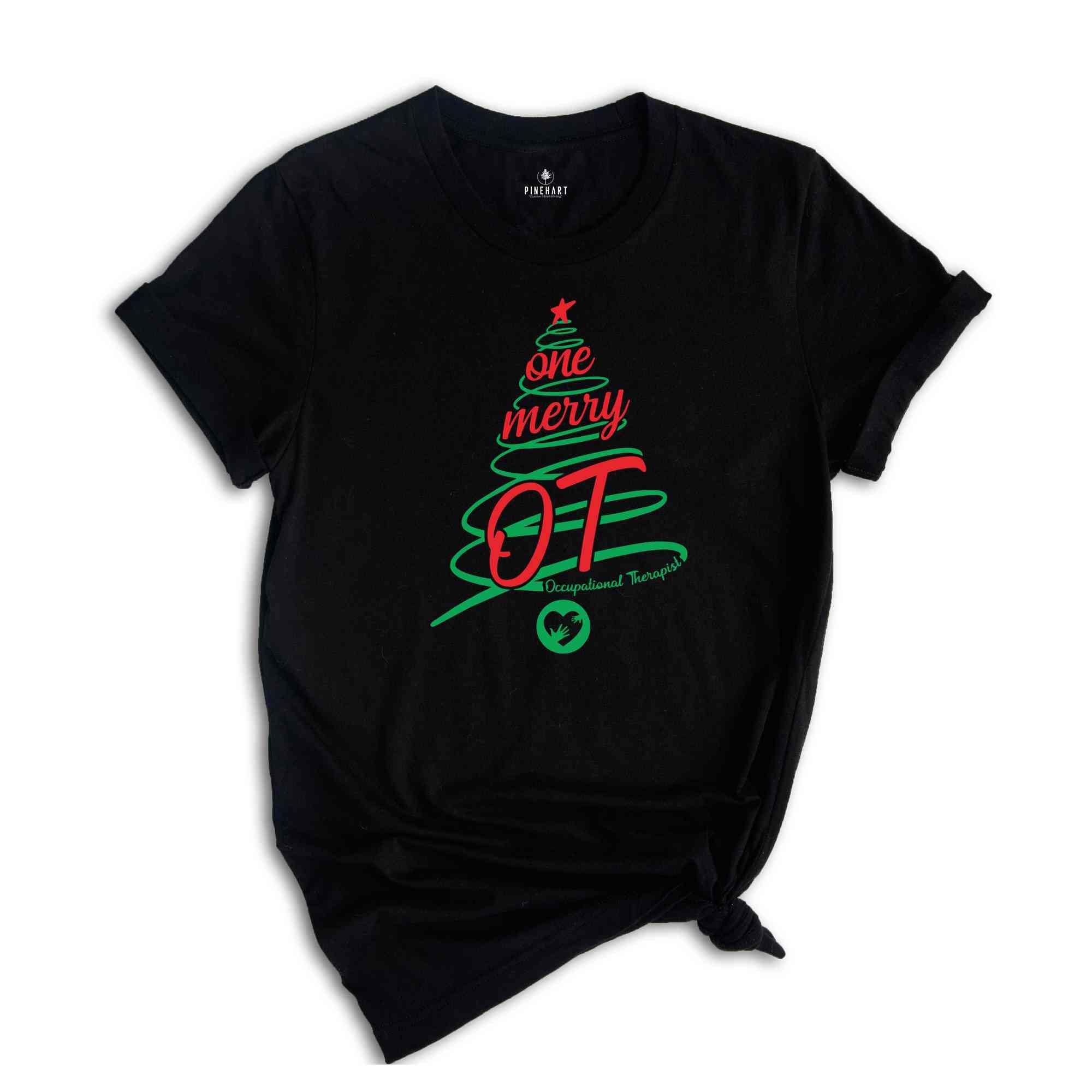 Occupational Therapist Shirt, OT Christmas, Therapist Gift, Pediatric OT Shirt, Occupational Therapy, OT Assistant Shirt