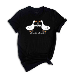 Goose Bumps Shirt, Silly Goose Shirt, Funny Goose Shirt, Goose Lover Tee, Couple Goose Shirt, Cute Goose Gifts